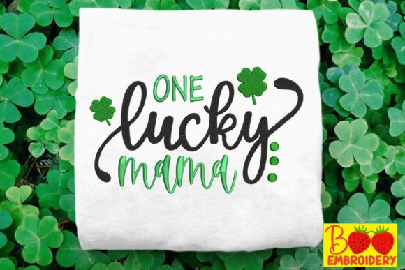 One Lucky Mama